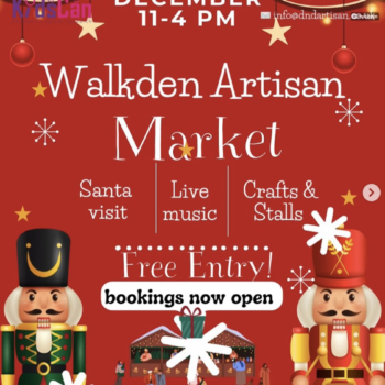 Promotional poster for Walkden Artisan Market on 22nd December from 11 AM to 4 PM at Walkden Town Centre. Features festive red background with illustrations of two nutcrackers, Christmas ornaments, and snowflakes. Event highlights include βSanta visit,β βLive music,β βCrafts & Stalls,β and βFree Entry.β Text reads βBookings now open,β with venue address at Bolton Road, Walkden, M28 3ZH. Logos for Walkden Town Centre, KidsCan, and D&D Artisan Markets are included.