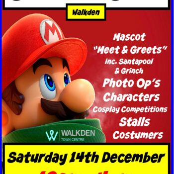 Promotional poster for Comic Con Walkden at Walkden Town Centre on Saturday, 14th December, from 10am to 4pm. Features a Mario mascot and event highlights, including mascot meet and greets, cosplay competitions, photo opportunities, stalls, and costumers. Free entry at Walkden Town Centre, Bolton Rd, M28 3ZH