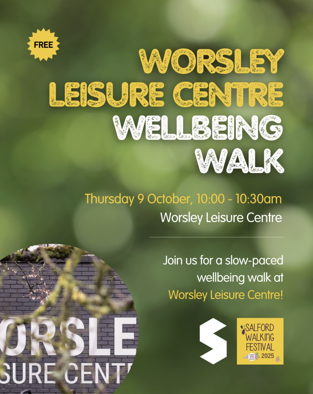 Promotional poster for the free Worsley Leisure Centre Wellbeing Walk, part of the Salford Walking Festival, taking place on Thursday 9 October at 10 AM.