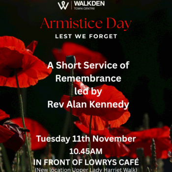 Join Walkden’s Armistice Day Service of Remembrance, led by Rev Alan Kennedy—Tue 11 November, 10.45am, in front of Lowrys Café. All welcome. Wear a poppy.